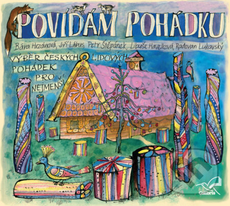 Audiokniha: Povídám pohádku / Výběr českých lidových pohádek pro nejmenší (). , 2016 Audiokniha: Povídám pohádku / Výběr českých lidových pohádek pro nejmenší (). , 2016