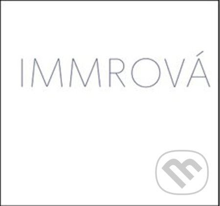 Kniha: Monika Immrová: Tříbení (Monika Immrová). Galerie hl. města Prahy, 2020 Kniha: Monika Immrová: Tříbení (Monika Immrová). Galerie hl. města Prahy, 2020