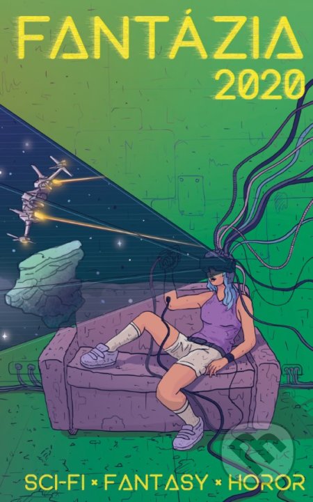 Kniha: Fantázia 2020 (Autorský kolektív). Fantázia, 2020 Kniha: Fantázia 2020 (Autorský kolektív). Fantázia, 2020