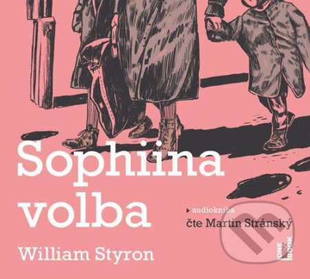 Audiokniha: Sophiina volba (William Styron). OneHotBook, 2020 Audiokniha: Sophiina volba (William Styron). OneHotBook, 2020