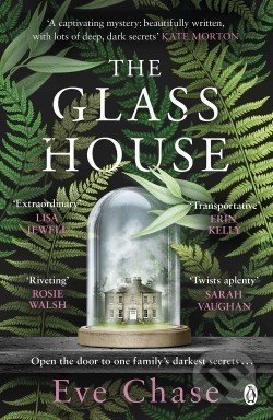 Kniha: Glass House (Eve Chase). Penguin Books, 2020 Kniha: Glass House (Eve Chase). Penguin Books, 2020