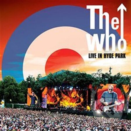 The Who: Live in Hyde Park LP - The Who, Universal Music, 2020