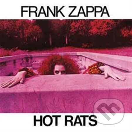 Hudební CD: Frank Zappa: Hot Rats LP (Universal Music). Universal Music, 2019 Hudební CD: Frank Zappa: Hot Rats LP (Universal Music). Universal Music, 2019