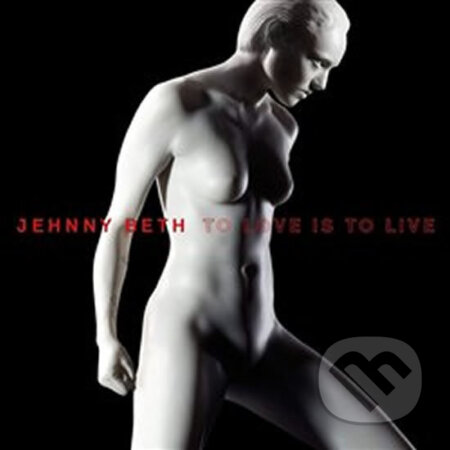 Jehnny Beth: To Love Is to Live - Jehnny Beth, Universal Music, 2020