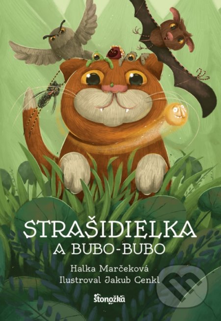 Kniha: Strašidielka a Bubo-Bubo (Halka Marčeková). Stonožka, 2021 Kniha: Strašidielka a Bubo-Bubo (Halka Marčeková). Stonožka, 2021