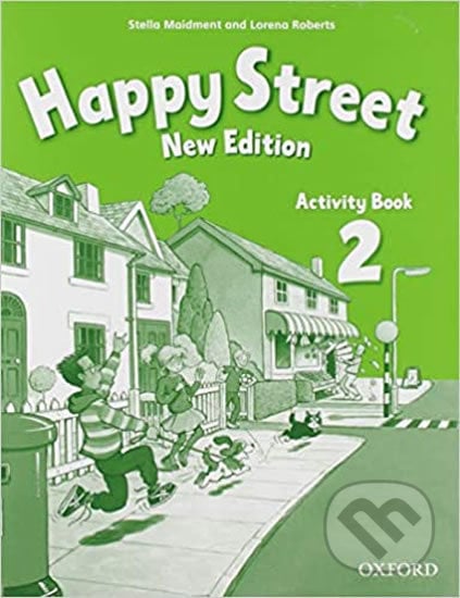 Happy Street 2 Activity Book - Lorena Roberts Stella, Oxford University Press, 2019