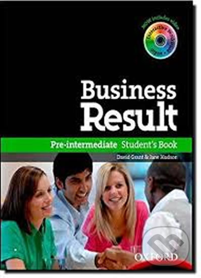 Kniha: Business Result DVD Edition Pre-intermediate Student´s Book + DVD-ROM Pack (David Grant a Jane Hudson). Oxford University Press, 2012 Kniha: Business Result DVD Edition Pre-intermediate Student´s Book + DVD-ROM Pack (David Grant a Jane Hudson). Oxford University Press, 2012