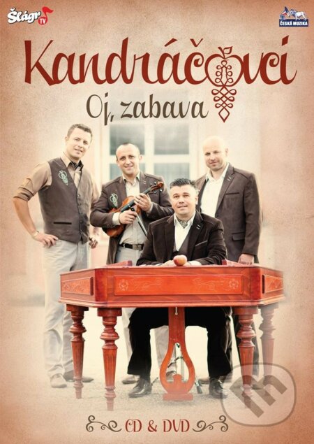 Hudobné CD: Kandráčovci: Oj, Zábava (Česká Muzika). Česká Muzika, 2010 Hudobné CD: Kandráčovci: Oj, Zábava (Česká Muzika). Česká Muzika, 2010