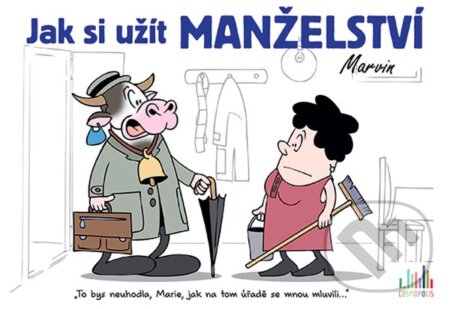 E-kniha: Jak si užít manželství (Michal Vaněček a Václav Ráž). Grada, 2020 E-kniha: Jak si užít manželství (Michal Vaněček a Václav Ráž). Grada, 2020