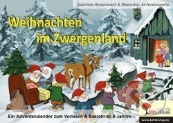 Weihnachten im Zwergenland - Gabriela Rosenwald, Kohl Verlag, 2020