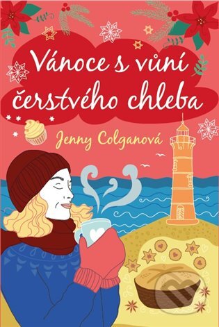 E-kniha: Vánoce s vůní čerstvého chleba (Jenny Colgan). Argo, 2020 E-kniha: Vánoce s vůní čerstvého chleba (Jenny Colgan). Argo, 2020
