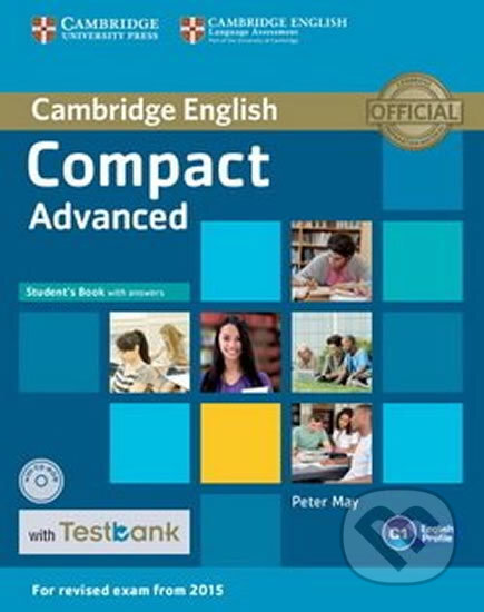 Compact Advanced Student´s Book with Answers with CD-ROM with Testbank - Peter May, Cambridge University Press, 2015