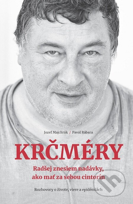 E-kniha: Krčméry (Jozef Majchrák a Pavol Rábara). Postoj Media, 2020 E-kniha: Krčméry (Jozef Majchrák a Pavol Rábara). Postoj Media, 2020