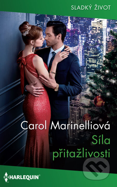 E-kniha: Síla přitažlivosti (Carol Marinelli). HarperCollins, 2020 E-kniha: Síla přitažlivosti (Carol Marinelli). HarperCollins, 2020