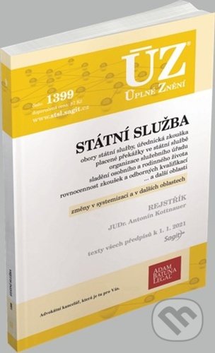 Kniha: Úplné Znění - 1399 Státní služba (Sagit). Sagit, 2020 Kniha: Úplné Znění - 1399 Státní služba (Sagit). Sagit, 2020