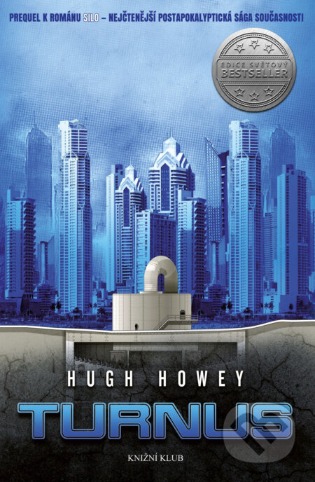 E-kniha: Silo 2: Turnus (Hugh Howey). Knižní klub, 2020 E-kniha: Silo 2: Turnus (Hugh Howey). Knižní klub, 2020