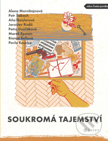 E-kniha: Soukromá tajemství (Autorský kolektív). Listen, 2020 E-kniha: Soukromá tajemství (Autorský kolektív). Listen, 2020