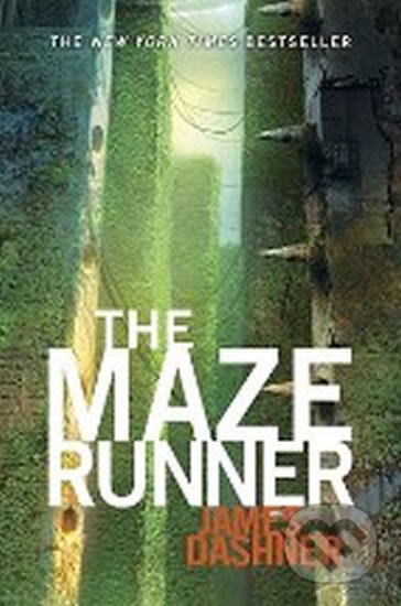 Kniha: The Maze Runner (James Dashner). Bantam Press, 2011 Kniha: The Maze Runner (James Dashner). Bantam Press, 2011