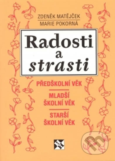 Kniha: Radosti a strasti II. (Zdeněk Matějček). H+H, 2020 Kniha: Radosti a strasti II. (Zdeněk Matějček). H+H, 2020