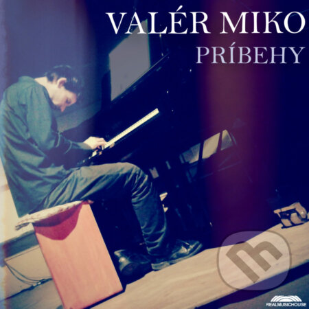 Hudobné CD: Valér Miko: Príbehy (). , 2013 Hudobné CD: Valér Miko: Príbehy (). , 2013