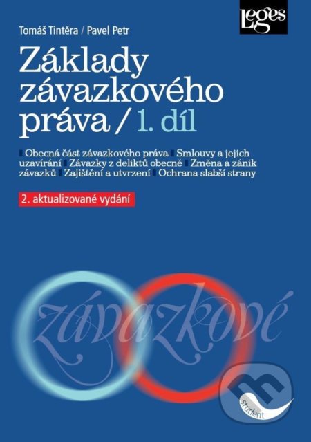 Kniha: Základy závazkového práva 1. díl (Tomáš Tintěra). Leges, 2020 Kniha: Základy závazkového práva 1. díl (Tomáš Tintěra). Leges, 2020