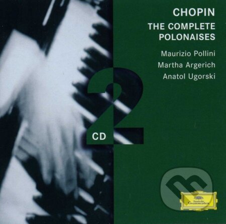 Pollini/Ugorskoj/Argerich: Polonezy-komplet - Chopin Frederic - Pollini/Ugorskoj/Argerich, Universal Music, 2005