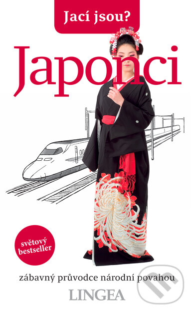 E-kniha: Jací jsou? Japonci (Jonathan Rice, Noriko Hama, Robert Ainsley a Sahoko Kaji). Lingea, 2019 E-kniha: Jací jsou? Japonci (Jonathan Rice, Noriko Hama, Robert Ainsley a Sahoko Kaji). Lingea, 2019