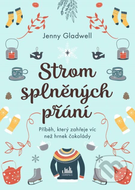 E-kniha: Strom splněných přání (Jenny Gladwell). Grada, 2020 E-kniha: Strom splněných přání (Jenny Gladwell). Grada, 2020