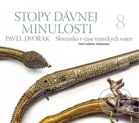 E-kniha: Stopy dávnej minulosti 8 (Pavel Dvořák). Rak, 2016 E-kniha: Stopy dávnej minulosti 8 (Pavel Dvořák). Rak, 2016