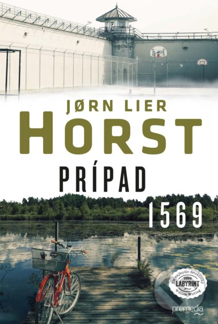 Kniha: Prípad 1569 (Jorn Lier Horst). Premedia, 2021 Kniha: Prípad 1569 (Jorn Lier Horst). Premedia, 2021