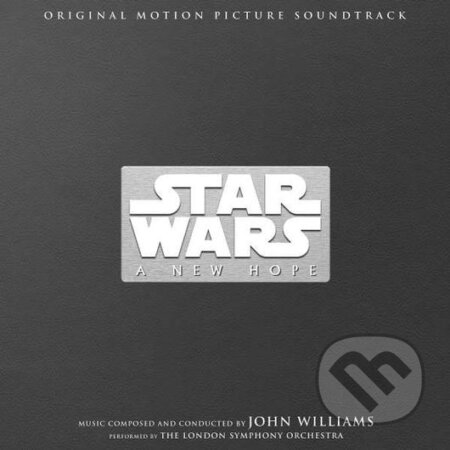 John Williams: Star Wars: A New Hope - John Williams, Universal Music, 2017
