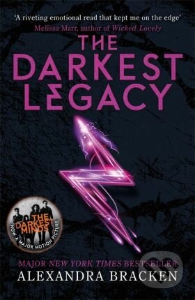 Kniha: A Darkest Minds Novel (Alexandra Bracken). Hachette Book Group US, 2018 Kniha: A Darkest Minds Novel (Alexandra Bracken). Hachette Book Group US, 2018