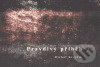 Kniha: Pravdivý příběh (Michal Krejčík). Pavel Mervart, 2005 Kniha: Pravdivý příběh (Michal Krejčík). Pavel Mervart, 2005