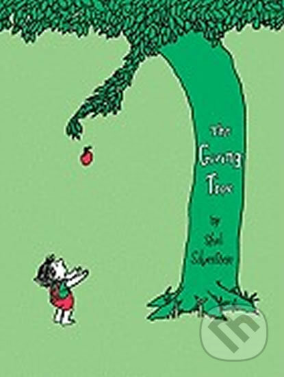 Kniha: Giving Tree (Shel Silverstein). HarperCollins, 2004 Kniha: Giving Tree (Shel Silverstein). HarperCollins, 2004