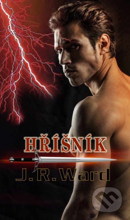 Kniha: Hříšník (J.R. Ward). Baronet, 2021 Kniha: Hříšník (J.R. Ward). Baronet, 2021