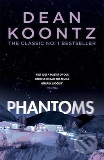 Kniha: Phantoms (Dean Koontz). Headline Book, 2017 Kniha: Phantoms (Dean Koontz). Headline Book, 2017