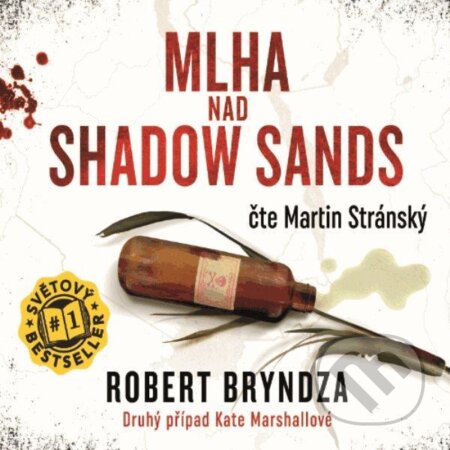 Audiokniha: Mlha nad Shadow Sands (Robert Bryndza). Cosmopolis, 2020 Audiokniha: Mlha nad Shadow Sands (Robert Bryndza). Cosmopolis, 2020