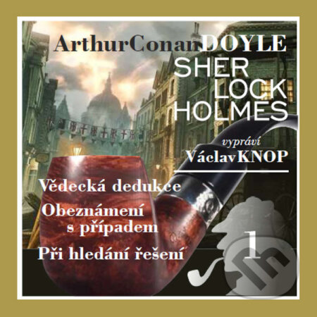 Audiokniha: Podpis čtyř 1 (Arthur Conan Doyle). Kanopa, 2020 Audiokniha: Podpis čtyř 1 (Arthur Conan Doyle). Kanopa, 2020