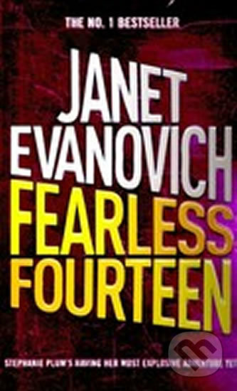 Fearless Fourteen - Janet Evanovich, Headline Book, 2009
