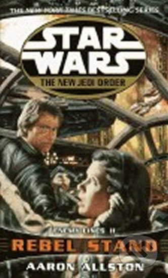 Kniha: Star Wars: The New Jedi Order:Rebel Stand (Aaron Allston). Random House, 2002 Kniha: Star Wars: The New Jedi Order:Rebel Stand (Aaron Allston). Random House, 2002