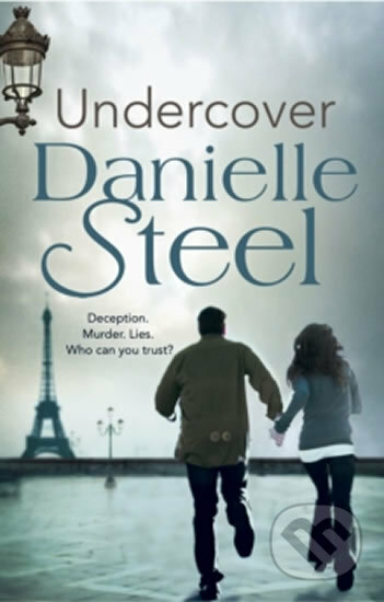 Kniha: Undercover (Danielle Steel). Transworld, 2016 Kniha: Undercover (Danielle Steel). Transworld, 2016