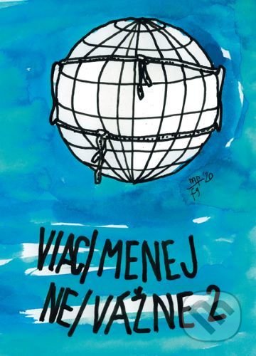 Kniha: Viac/menej ne/vážne 2 (Fero Guldan). OZ Krásny Spiš, 2020 Kniha: Viac/menej ne/vážne 2 (Fero Guldan). OZ Krásny Spiš, 2020