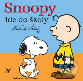 Kniha: Snoopy ide do školy (Charles Schult). Albatros SK, 2010 Kniha: Snoopy ide do školy (Charles Schult). Albatros SK, 2010