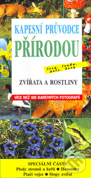Kniha: Kapesní průvodce přírodou (Wilhelm Eisenreich a kolektív). Svojtka&Co., 2003 Kniha: Kapesní průvodce přírodou (Wilhelm Eisenreich a kolektív). Svojtka&Co., 2003