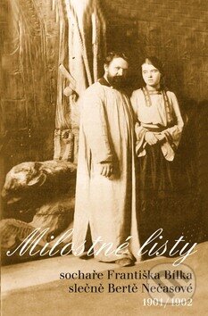Kniha: Milostné listy sochaře Františka Bílka slečne Bertě Nečasové (Vydavateľstvo Michala Vaška). Vydavateľstvo Michala Vaška, 2010 Kniha: Milostné listy sochaře Františka Bílka slečne Bertě Nečasové (Vydavateľstvo Michala Vaška). Vydavateľstvo Michala Vaška, 2010