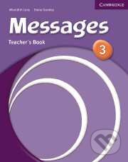 Kniha: Messages 3 (Diana Goodey). Cambridge University Press, 2005 Kniha: Messages 3 (Diana Goodey). Cambridge University Press, 2005