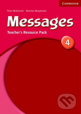 Kniha: Messages 4 (Peter McDonnell). Cambridge University Press, 2007 Kniha: Messages 4 (Peter McDonnell). Cambridge University Press, 2007