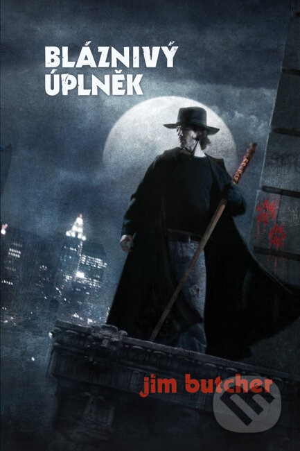 Kniha: Bláznivý úplněk (Jim Butcher). Triton, 2010 Kniha: Bláznivý úplněk (Jim Butcher). Triton, 2010