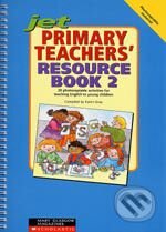 Kniha: Primary Teachers' Resource Book 2 (Karen Gray). Scholastic, 1998 Kniha: Primary Teachers' Resource Book 2 (Karen Gray). Scholastic, 1998