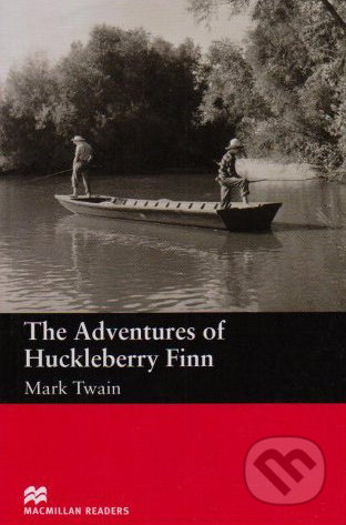 The Adventures of Huckleberry Finn - Beginner - Mark Twain, MacMillan, 2005